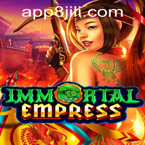 ImmortalEmpress: A Deep Dive into the World of 8jili